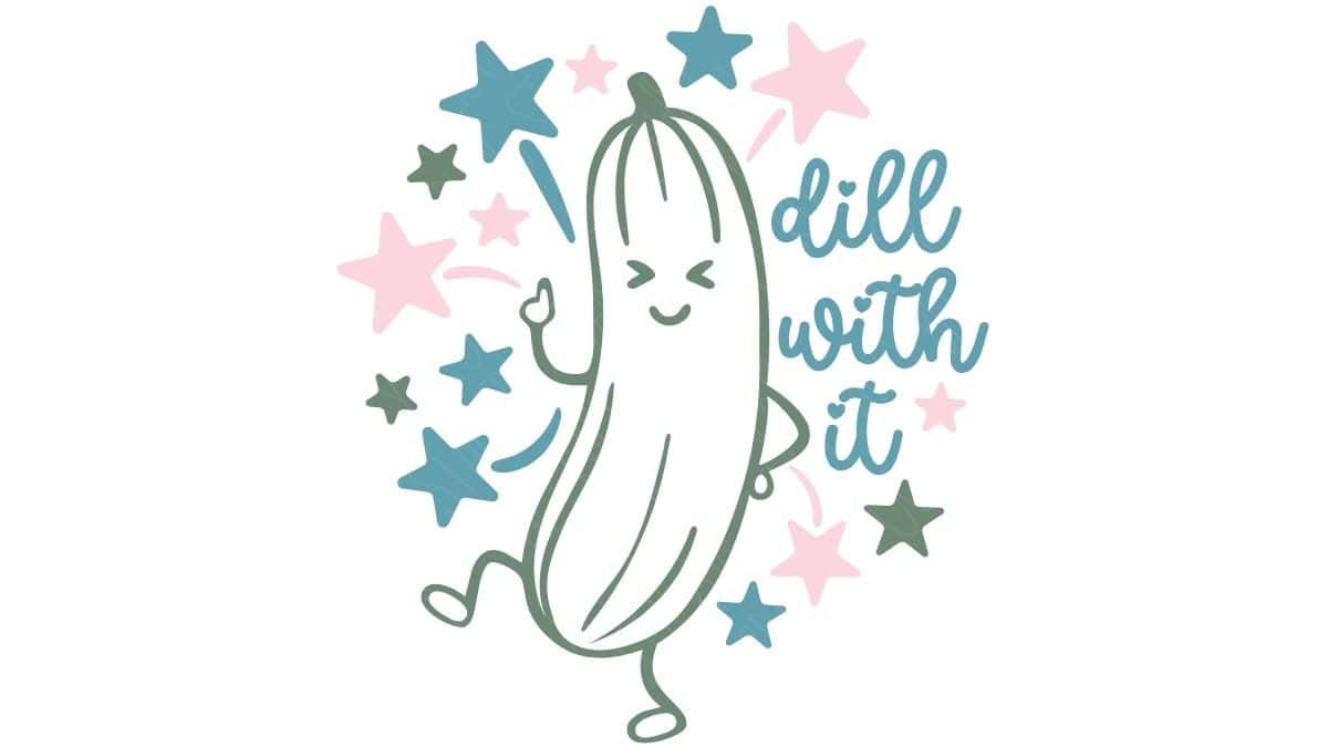 Cute pickle SVG with a smiling pickle character, colorful stars, and the phrase "Dill With It" in playful lettering on a white background.