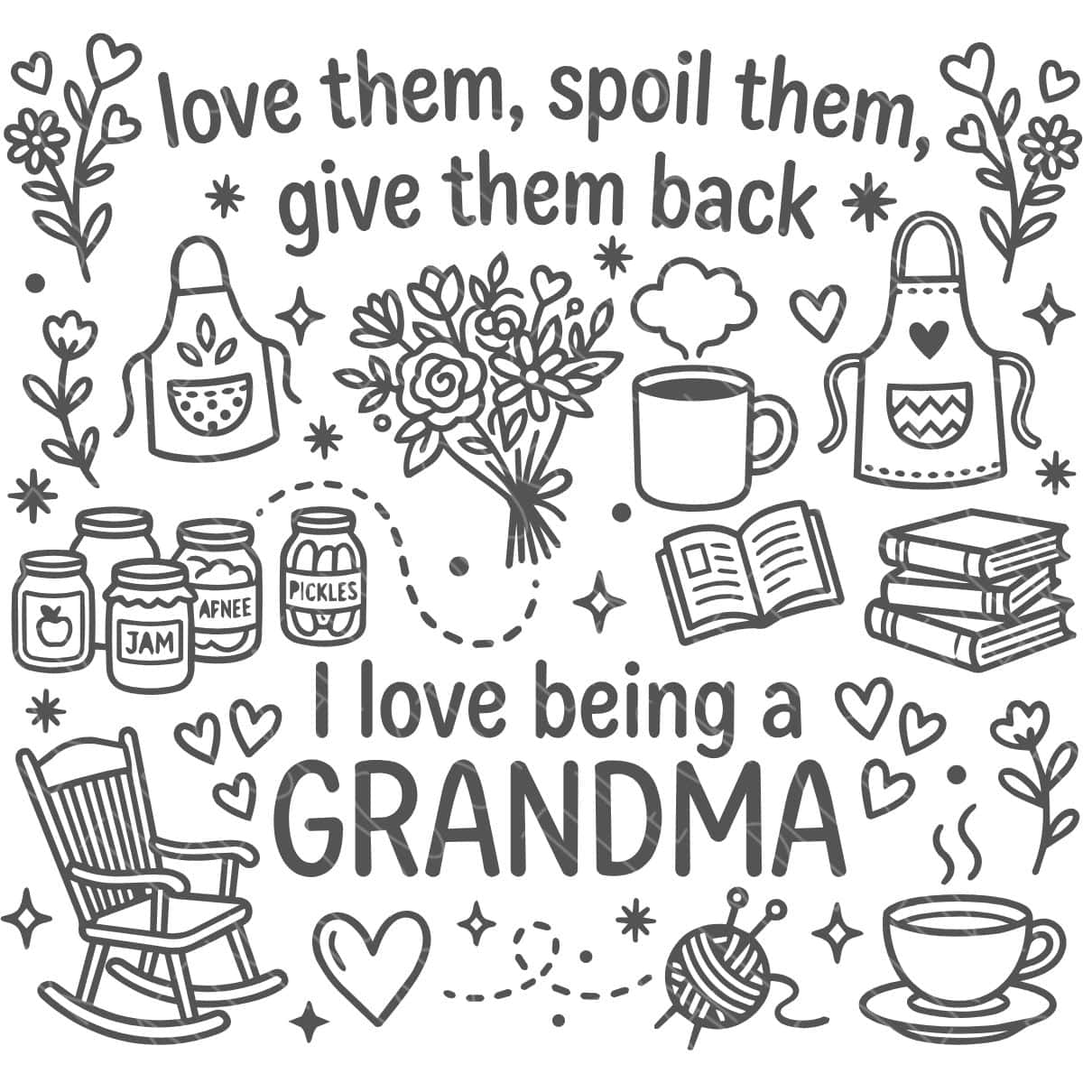 I Love Being a Grandma design with flowers, hearts, coffee cups, books, aprons, rocking chair, yarn, and jars in a hand-drawn style.