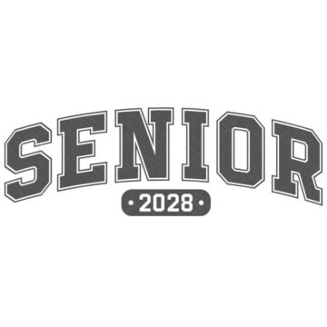 Senior 2028 design with bold arched varsity-style lettering and the graduation year centered below on a white background.