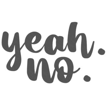 Yeah No SVG design with bold dark gray handwritten script lettering arranged on two lines against a white background.